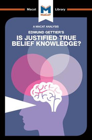 An Analysis of Edmund Gettier's Is Justified True Belief Knowledge? - 9781912127498 by Jason Schukraft, 9781912127498