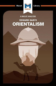 An Analysis of Edward Said's Orientalism by Riley Quinn, 9781912127948