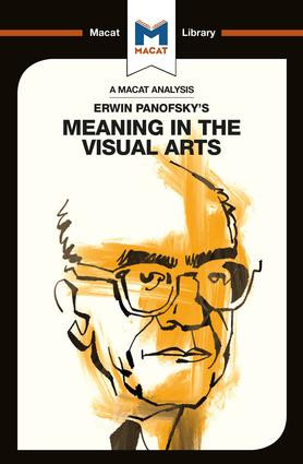 An Analysis of Erwin Panofsky's Meaning in the Visual Arts - 9781912453894 by Emmanouil Kalkanis, 9781912453894