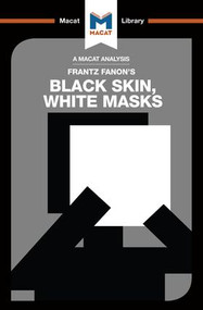 An Analysis of Frantz Fanon's Black Skin, White Masks - 9781912127528 by Rachele Dini, 9781912127528
