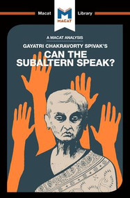 An Analysis of Gayatri Chakravorty Spivak's Can the Subaltern Speak? - 9781912127504 by Graham Riach, 9781912127504