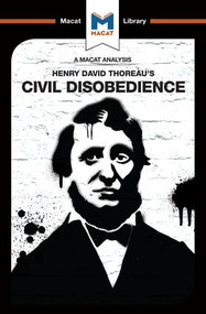 An Analysis of Henry David Thoraeu's Civil Disobedience by Mano Toth, Jason Xidias, 9781912127054