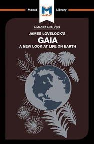 An Analysis of James E. Lovelock's Gaia (A New Look at Life on Earth) - 9781912128099 by Mohammad Shamsudduha, 9781912128099