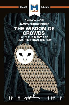 An Analysis of James Surowiecki's The Wisdom of Crowds - 9781912453030 by Nikki Springer, 9781912453030