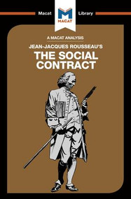 An Analysis of Jean-Jacques Rousseau's The Social Contract - 9781912127108 by James Hill, 9781912127108