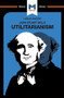 An Analysis of John Stuart Mills's Utilitarianism - 9781912127832 by Tom Patrick, Sander Werkhoven, 9781912127832