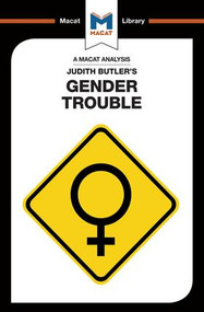 An Analysis of Judith Butler's Gender Trouble - 9781912127764 by Tim Smith-Laing, 9781912127764