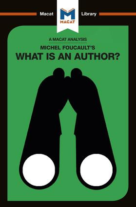 An Analysis of Michel Foucault's What is an Author? - 9781912453085 by Tim Smith-Laing, 9781912453085