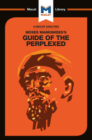 An Analysis of Moses Maimonides's Guide for the Perplexed by Mark Scarlata, 9781912453634