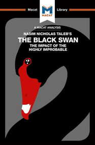 An Analysis of Nassim Nicholas Taleb's The Black Swan (The Impact of the Highly Improbable) - 9781912128204 by Eric Lybeck, 9781912128204