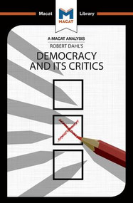 An Analysis of Robert A. Dahl's Democracy and its Critics - 9781912127344 by Astrid Noren Nilsson, Elizabeth Morrow, Riley Quinn, 9781912127344