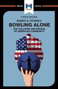 An Analysis of Robert D. Putnam's Bowling Alone by Elizabeth Morrow, Lindsay Scorgie-Porter, 9781912127726