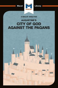 An Analysis of St. Augustine's The City of God Against the Pagans - 9781912453641 by Jonathan D. Teubner, 9781912453641