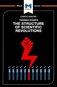 An Analysis of Thomas Kuhn's The Structure of Scientific Revolutions - 9781912127856 by Jo Hedesan, Joseph Tendler, 9781912127856
