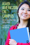 Asian Americans on Campus (Racialized Space and White Power) by Rosalind Chou, Kristen Lee, Simon Ho, 9781612057361