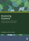 Assessing Dyslexia (A Teacher's Guide to Understanding and Evaluating their Pupils' Needs) by Gad Elbeheri, Eric Q. Tridas, 9781032079158