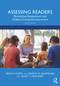 Assessing Readers (Qualitative Assessment and Student-Centered Instruction) by Rona F. Flippo, Kristin Gehsmann, Juliet Halladay, 9781138049383