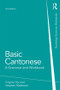 Basic Cantonese (A Grammar and Workbook) - 9780415815598 by Virginia Yip, Stephen Matthews, 9780415815598