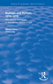 Bishops and Reform by Marion E. Gibbs, 9781138394384