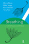 Breathing as a Tool for Self-Regulation and Self-Reflection - 9781782203834 by Paivi Lehtinen, Hilkka Salmen, Minna Martin, Maila Seppa, Tina Toro, 9781782203834