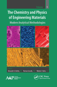 The Chemistry and Physics of Engineering Materials (Modern Analytical Methodologies) - 9781774631287 by Alexandr A. Berlin, Roman Joswik, Nikolai I. Vatin, 9781774631287