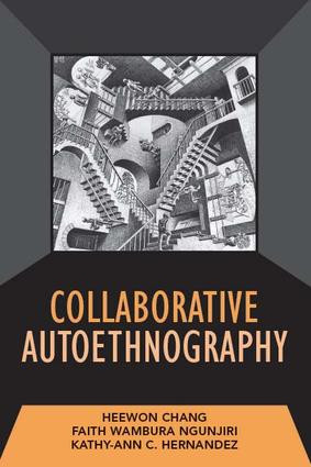 Collaborative Autoethnography - 9781598745566 by Heewon Chang, Faith Ngunjiri, Kathy-Ann C Hernandez, 9781598745566