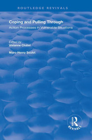 Coping and Pulling Through (Action Processes in Vulnerable Situations) - 9781138619173 by Vivianne Châtel, 9781138619173
