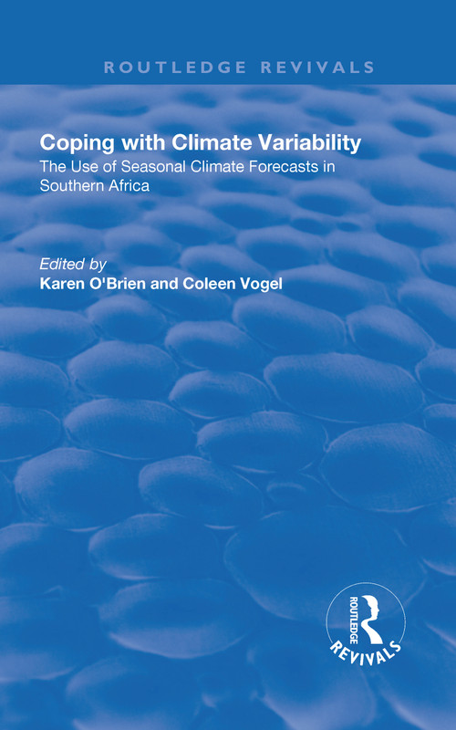 Coping with Climate Variability - 9781138707498 by Karen O'Brien, Colleen Vogel, 9781138707498