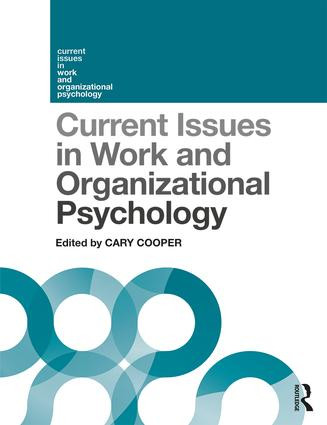 Current Issues in Work and Organizational Psychology - 9781138604971 by Cary Cooper, 9781138604971