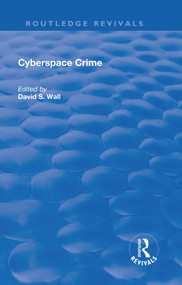 Cyberspace Crime by David S Wall, 9781138709010