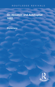 Drydeniana (On Absalom and Achitophel) - 9780367087043 by Richard Janeway, 9780367087043