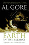 Earth in the Balance (Forging a New Common Purpose) by Al Gore, 9781844074846
