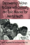 Empowering Children To Cope With Difficulty And Build Muscles For Mental health by Eric L. Dlugokinksi, Sandra F. Allen, 9781560324973