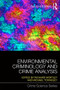 Environmental Criminology and Crime Analysis by Richard Wortley, Michael Townsley, 9781138891135