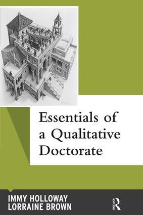 Essentials of a Qualitative Doctorate - 9781611321395 by Immy Holloway, Lorraine Brown, 9781611321395