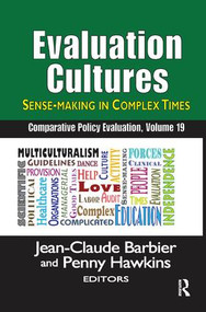 Evaluation Cultures (Sense-Making in Complex Times) - 9781138509870 by Jean-Claude Barbier, 9781138509870