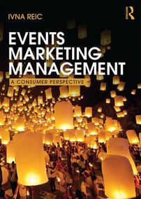Events Marketing Management (A consumer perspective) - 9780415533584 by Ivna Reic, 9780415533584