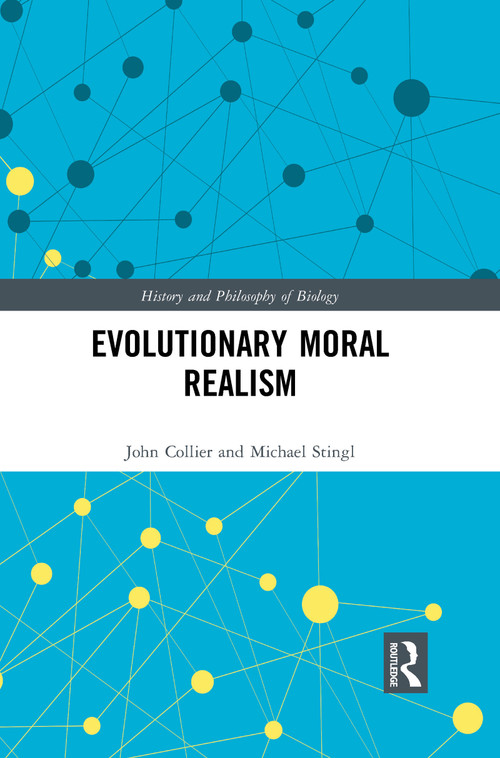 Evolutionary Moral Realism - 9781032084398 by Michael Stingl, John Collier, 9781032084398