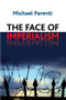 Face of Imperialism - 9781594519185 by Michael Parenti, 9781594519185