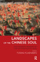 Landscapes of the Chinese Soul (The Enduring Presence of the Cultural Revolution) - 9781780490939 by Tomas Plaenkers, 9781780490939