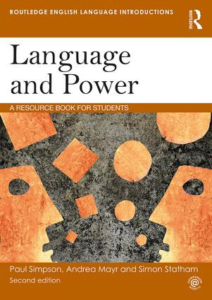 Language and Power (A Resource Book for Students) - 9781138569232 by Paul Simpson, Andrea Mayr, Simon Statham, 9781138569232