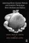 Learning About Human Nature and Analytic Technique from Mothers and Babies - 9781782204848 by Nara Amelia Caron, Rita Sobreira Lopes, 9781782204848