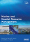 Marine and Coastal Resource Management (Principles and Practice) by David R. Green, Jeffrey L. Payne, 9781849712903