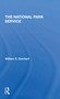 The National Park Service - 9780367309695 by William Everhart, 9780367309695