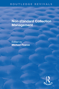 Non-standard Collection Management - 9781138363205 by M. Pearce, 9781138363205