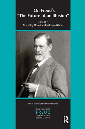 On Freud's The Future of an Illusion - 9781855756274 by Mary Kay O'Neil, Salman Akhtar, 9781855756274