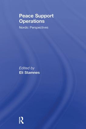 Peace Support Operations (Nordic Perspectives) - 9781138994829 by Eli Stamnes, 9781138994829