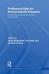Preference Data for Environmental Valuation (Combining Revealed and Stated Approaches) - 9781138799646 by John Whitehead, Tim Haab, Ju-Chin Huang, 9781138799646