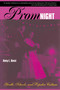 Prom Night (Youth, Schools and Popular Culture) by Amy L. Best, 9780415924283