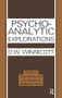 Psycho-Analytic Explorations - 9781855758537 by Donald W. Winnicott, Clare Winnicott, Ray Shepherd, Madeleine Davis, 9781855758537